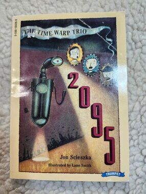 Jon Scieszka 2095 Time Warp Trio Paperback Children Book 1997 Scholastic Kids
